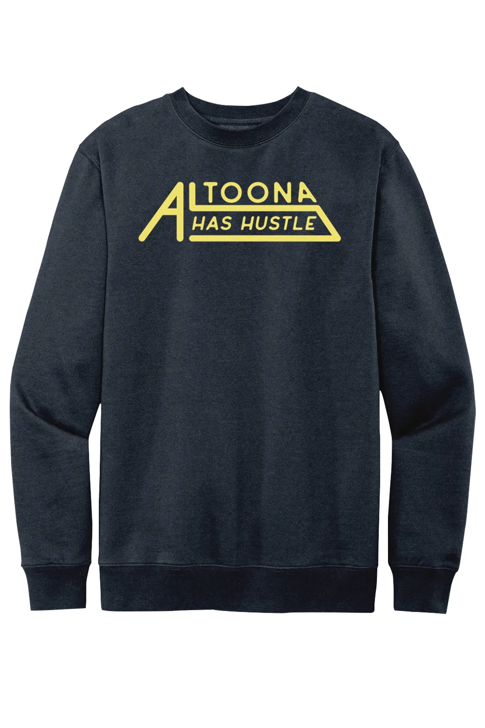 Altoona Has Hustle - Fleece Crewneck Sweatshirt