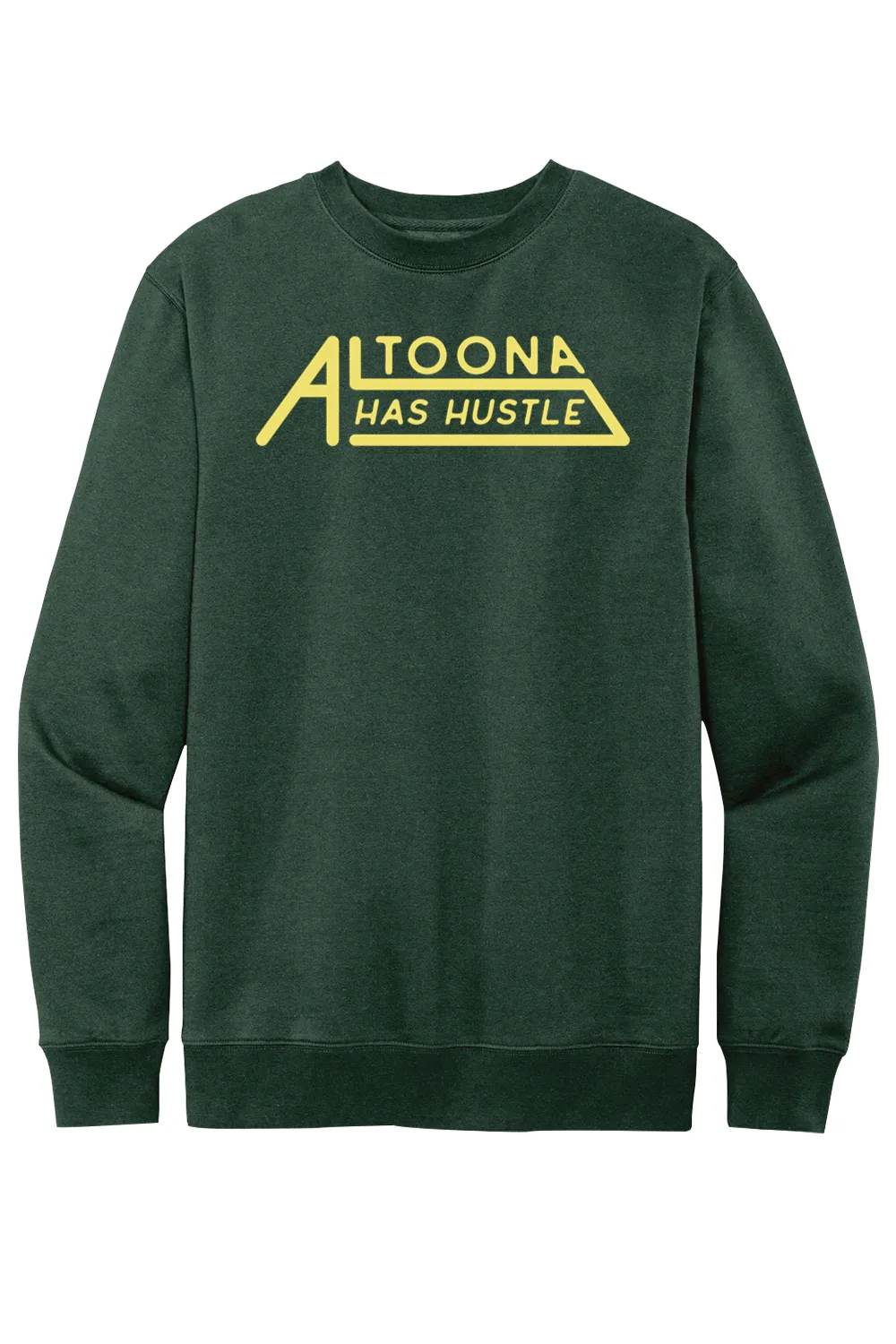 Altoona Has Hustle - Fleece Crewneck Sweatshirt