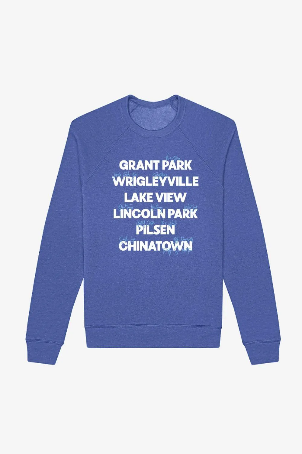 Chicago Neighborhoods Sweatshirt