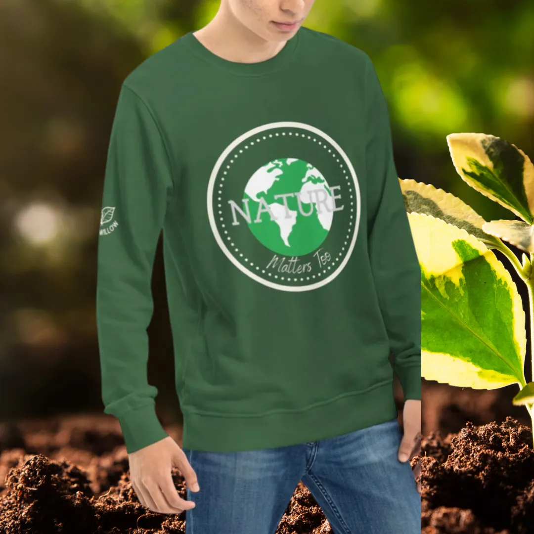Nature Matters too, Unisex organic sweatshirt