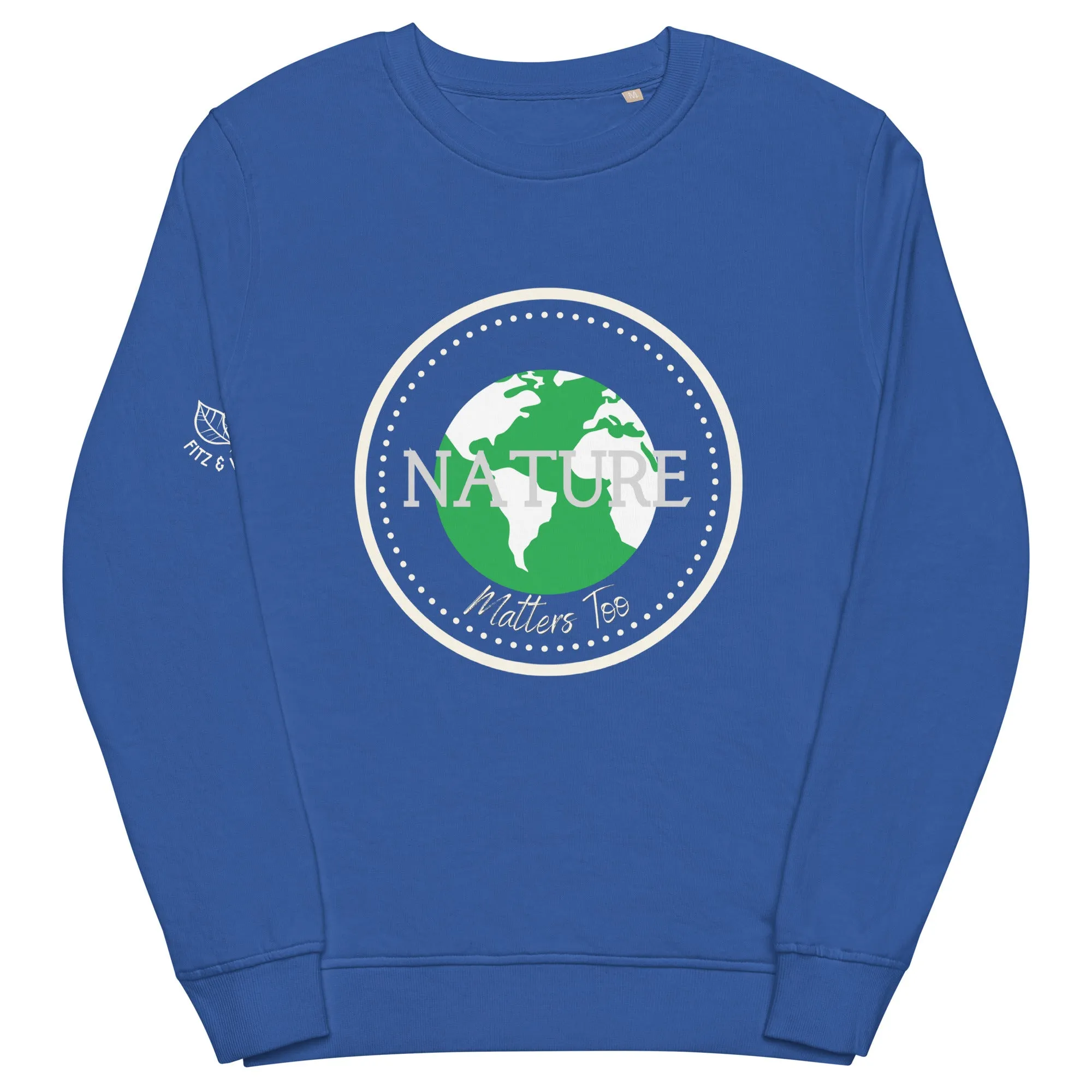 Nature Matters too, Unisex organic sweatshirt