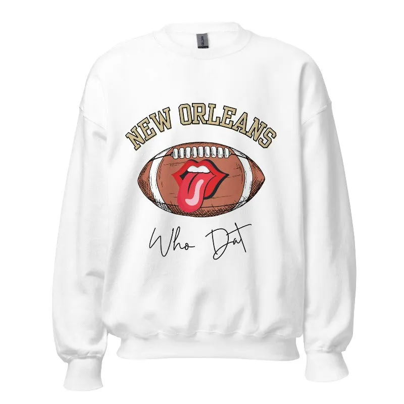New Orleans Who Dat Sweatshirt
