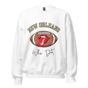 New Orleans Who Dat Sweatshirt