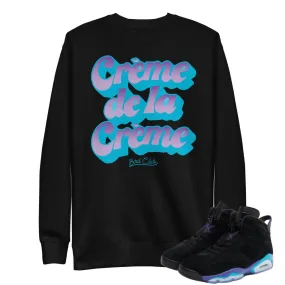 RETRO 6 AQUA BUILT CREME DE LA CREME SWEATSHIRT