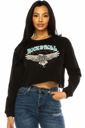 ROCK & ROLL WILL NEVER DIE EAGLE CROP SWEATSHIRT