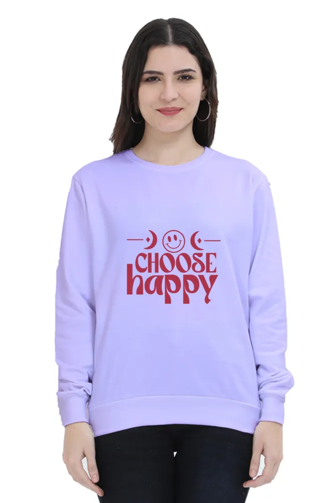 Unisex Sweatshirt - Choose Happy